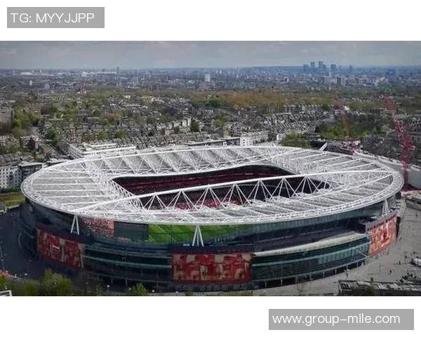 阿森纳酋长球场扩建计划启动预计投资5亿提升容量至7万以上